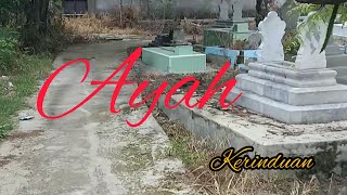 Download lagu Puisi ayah || Rindu ayah || untuk ayah ||Lindawati mp3