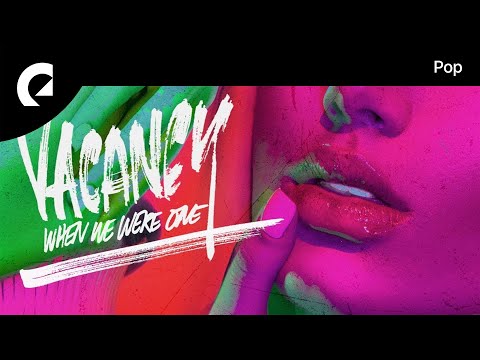 Vacancy feat. Ami Cissé - When We Were One