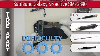 How to disassemble 📱 Samsung Galaxy S6 active SM-G890 Take apart