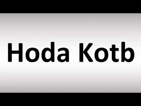 How to Pronounce Hoda Kotb