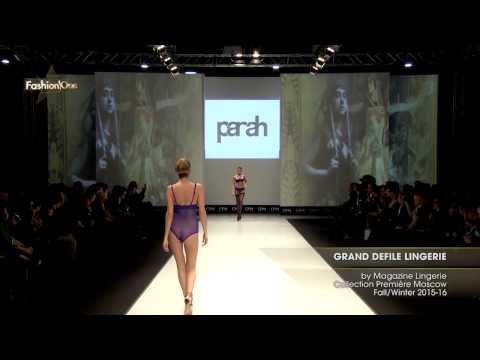 GRAND DEFILE LINGERIE by Magazine Lingerie, Collection Première Moscow, Осень-Зима  2015-16