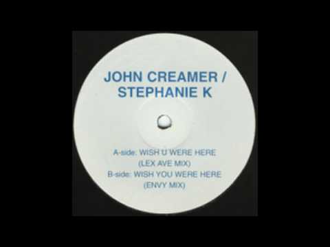 John Creamer & Stephane K ‎– I Wish You Were Here (Lexicon Avenue Vocal Remix) [HD]