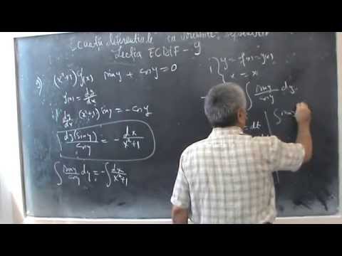 Lectia ECDIF 9 -  Ecuatii diferentiale cu variabile separabile
