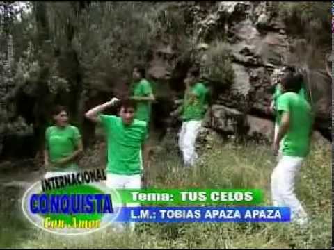 Tus Celos - Grupo Conquista