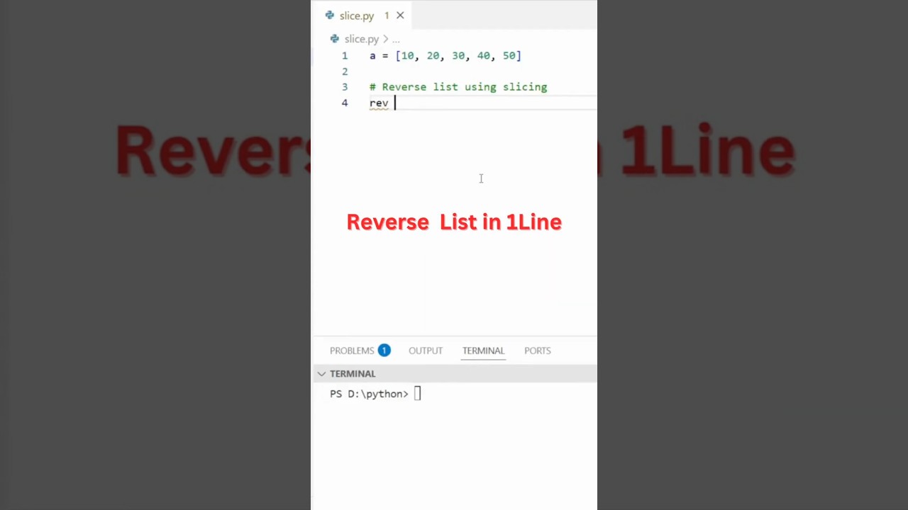 Python Trick | Reverse List Using Slicing in 1 Line!