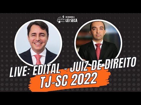 Juiz de Direito TJ-SC - Reta Final e Análise do Edital