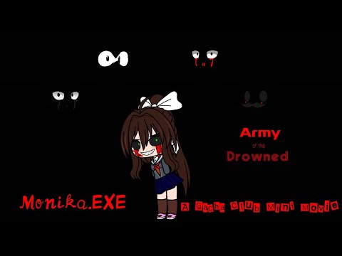 (GCMM) Monika.EXE: Army of the Drowned
