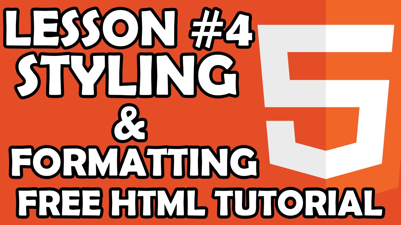 FREE HTML Tutorial - Beginner Level - lesson #4 Styling & Formatting- ttutorial
