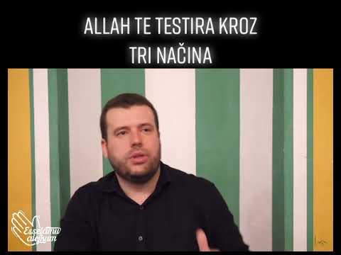 Allah te testira kroz tri načina - hfz. mr. Ammar Bašić