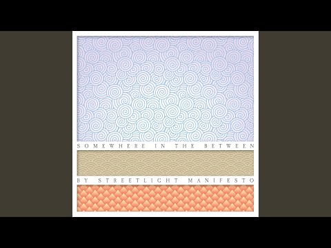 The Receiving End Of It All - Streetlight Manifesto