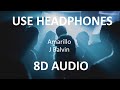 J Balvin Amarillo 8D Audio af 8 J Balvin Amarillo 8D Audio af 8