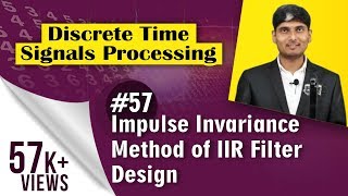 What is Impulse Invariance Method in Digital IIR Filter | Discrete Time Signal Processing