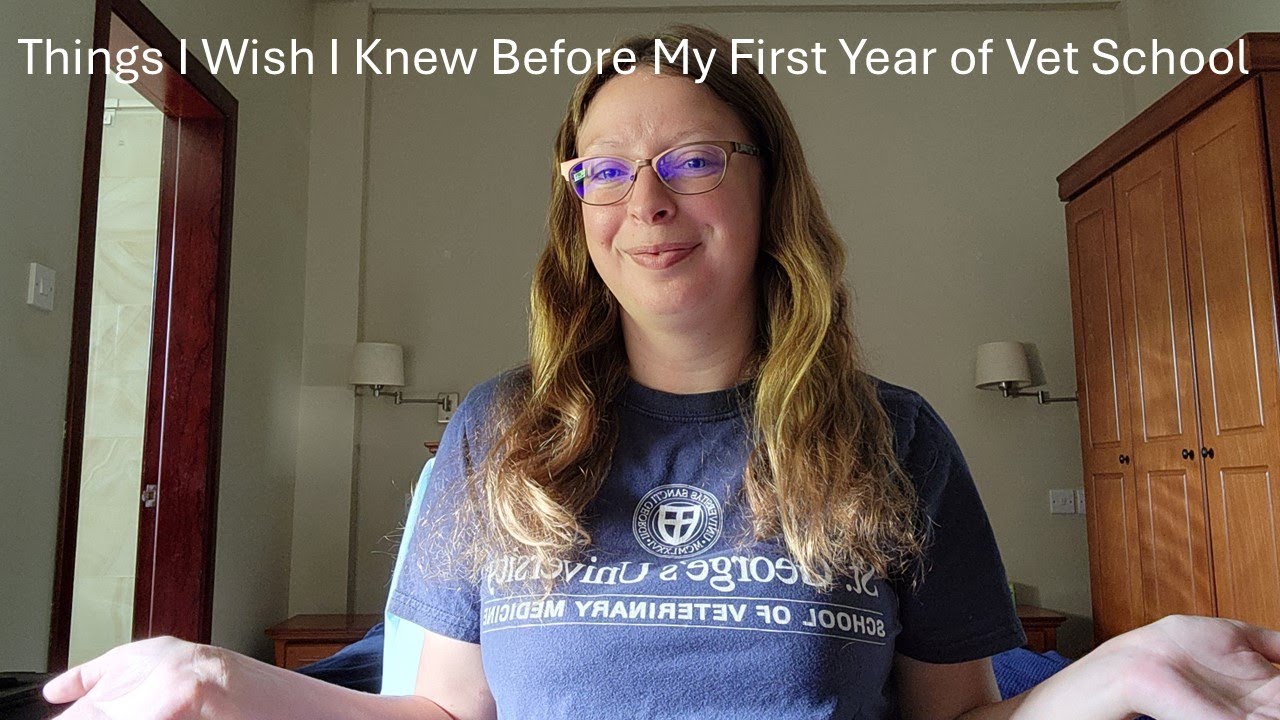 16 Things I Wish I Knew Before My First Year of Vet School