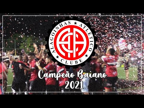 Baianão 2021 | Atlético de Alagoinhas Campeão | Matéria Completa