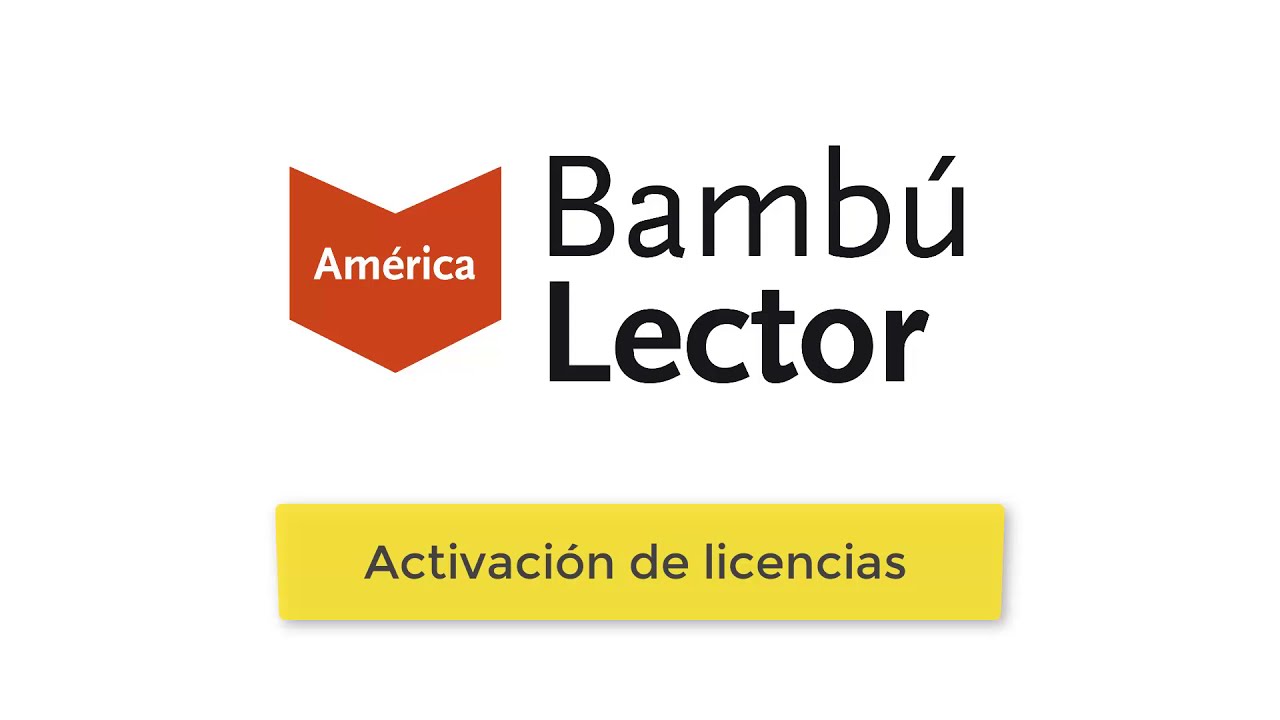 Bambú Lector | Activación de licencias