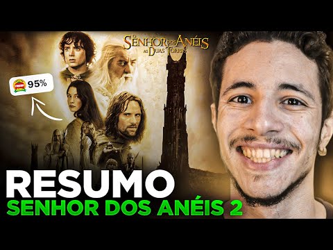 RESUMO DE "SENHOR DOS ANÉIS - AS DUAS TORRES"!