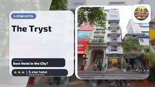 Collection O Le Grand Hanoi hotel – The Tryst - Best Hotel in the City? | Hanoi,