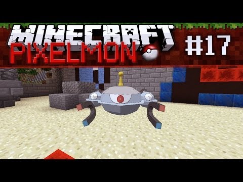 PixelLeague Pixelmon Server: In My MagneZONE! - Episode 17