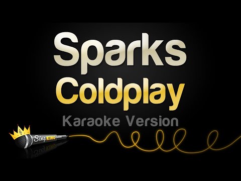 Coldplay - Sparks (Karaoke Version)