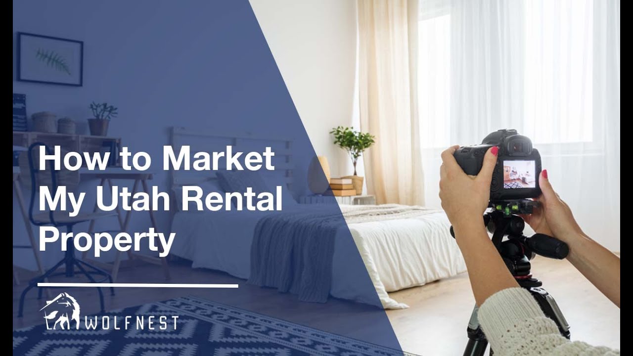 How to Market my Utah Rental Property?