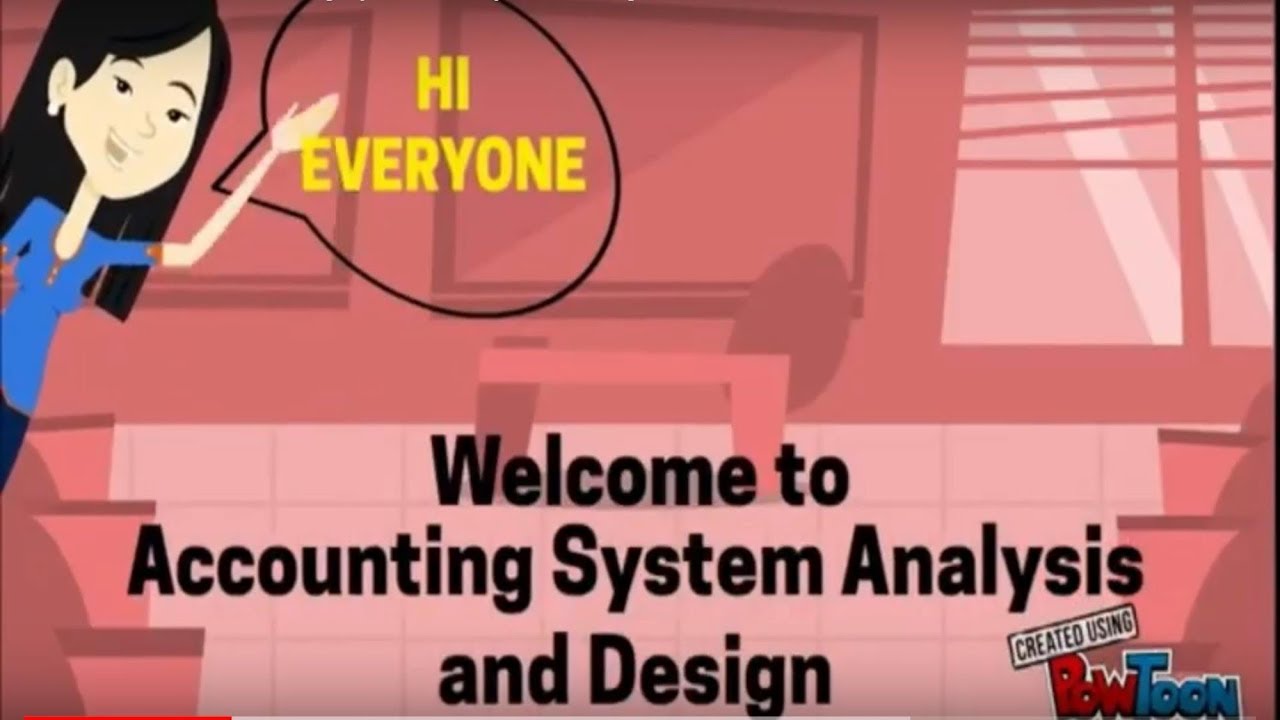 Introduction to Accounting System Analysis & Design