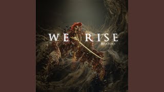 We Rise