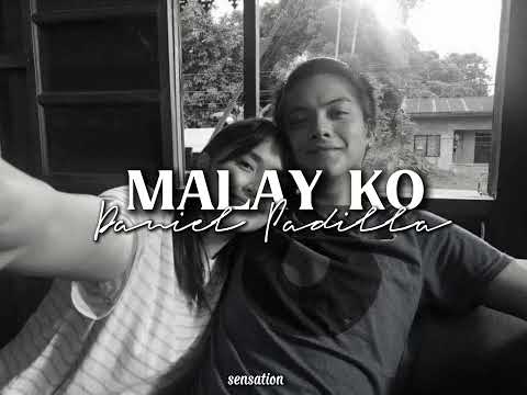 MALAY KO - Daniel Padilla (Lyrics)