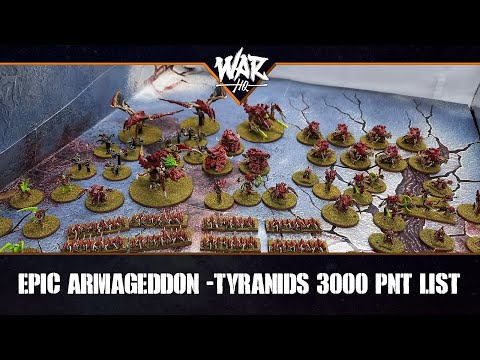 Epic Armageddon - Tyranids 3000 Point List