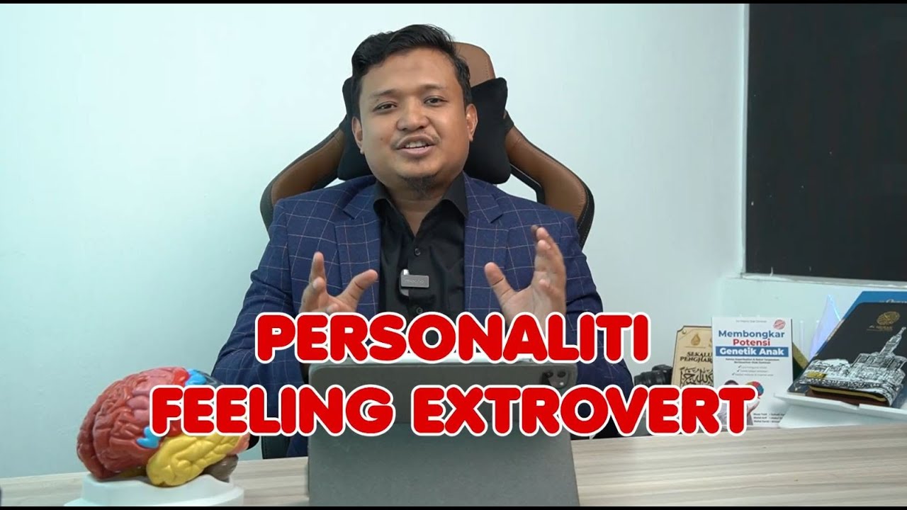 Penerangan Feeling Extrovert