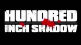 100 Inch Shadow - Wariors
