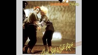 Thompson Twins - Quick Step &amp; Side Kick (1983 Full Album)