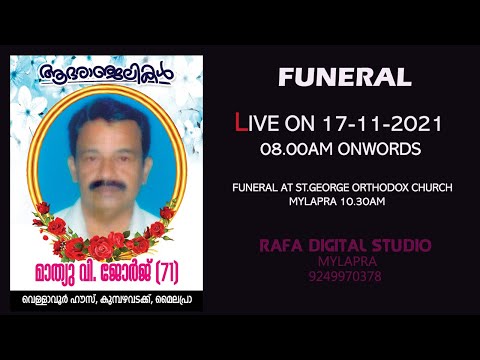 FUNERAL OF MATHEW .V. GEORGE(71)