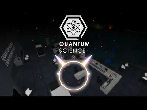 Quantum Science - Power - SoundTrack (Reactor Start)