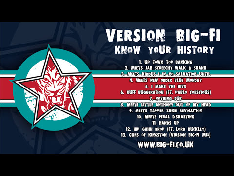 Version Big-Fi - Know Your History (Full Album) [HD]