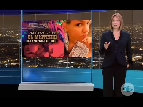 UID en Séptimo Día - Seguimiento de la muerte de Judith Anaya