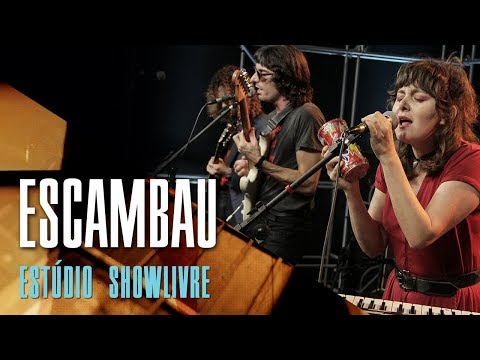 "Pr'onde é que vai?" - Escambau no Estúdio Showlivre 2017
