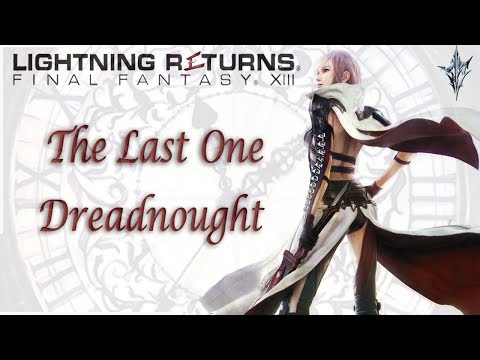 The Last One [Hard Mode]|5 Star Omega Dreadnought [CHOAS INFUSED] |LR: Final Fantasy XIII|With Comms