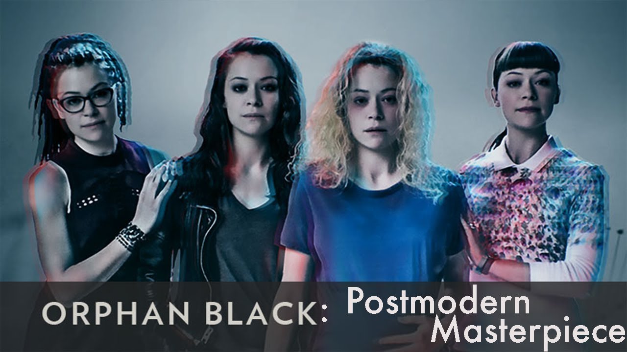 Orphan Black: A Postmodern Masterpiece
