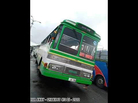 FAR AWAY | GYAKIE FT 473 DJ | 2022