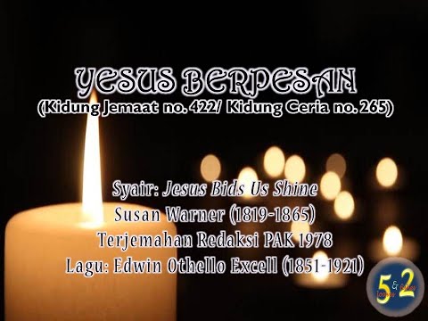 Yesus Berpesan (KJ 422 / KC 265)