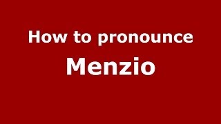 How to pronounce Menzio