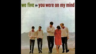 We Five - You Were On My Mind (HD/Lyrics)
