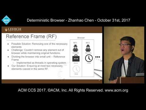 ACM CCS 2017 - Deterministic Browser - Zhanhao Chen
