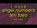 healing energy on me | Chris Brown - Angel Numbers / Ten Toes (Lyrics) | 1 HOUR