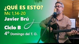 IV Domingo del Tiempo Ordinario Ciclo B