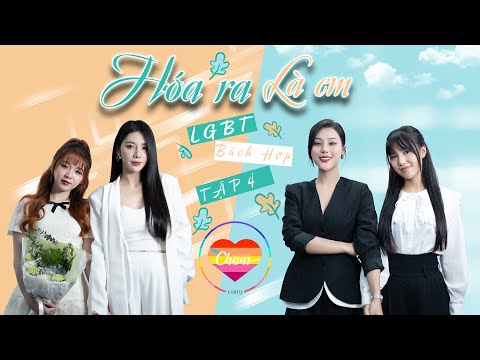 PHIM SITCOM - "HÓA RA LÀ EM - IT TURNS OUT YOU" -(TẬP 4)#tinhcam #langman#báchhợp#xuhuong#lgbt#dammy