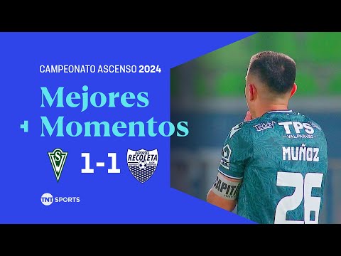 Santiago Wanderers 1-1 Deportes Recoleta | Campeonato Ascenso 2024 - Fecha 16