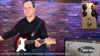 Video thumbnail for J. Rockett Audio Designs .45 Caliber Overdrive Pedal | N Stuff Music by N Stuff Music