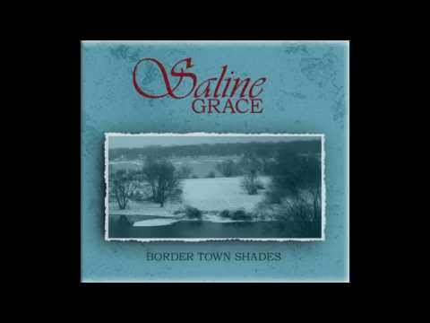 SALINE GRACE - BIRD SONG