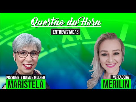 Entrevista com a vereadora Merelin e Maristela, presidente do MDM Mulher.